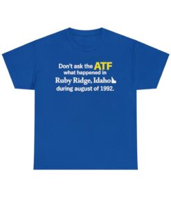 Ruby Ridge Idaho T-shirt-HR01